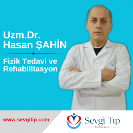 Uzm.Dr. Hasan ŞAHİN