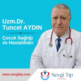 Uzm.Dr. Tuncel AYDIN